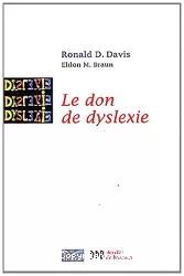 Le don de dyslexie : et si ceux qui n'arrivent pas à lire étaient en fait très intelligents