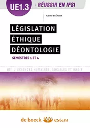 Législation, éthique, déontologie. UE1.3, semestres 1 et 4