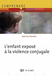 L'enfant exposé à la violence conjugale