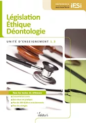 Législation, éthique, déontologie : unité d'enseignement 1.3