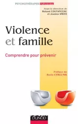 Violence et famille : comprendre pour prévenir