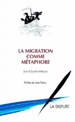 La migration comme métaphore