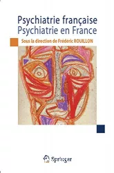 Psychiatrie française, psychiatrie en France