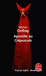 Apostille au crépuscule : pour une psychanalyse non freudienne