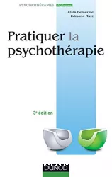 Pratiquer la psychothérapie