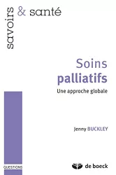 Soins palliatifs : une approche globale