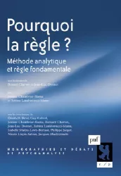 Pourquoi la règle ? Méthode analytique et règle fondamentale