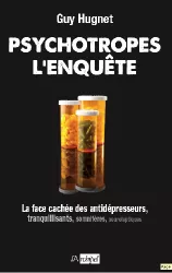 Psychotropes : l'enquête