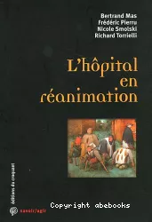 L'hôpital en réanimation