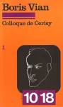 Boris Vian 1 : colloque de Cerisy