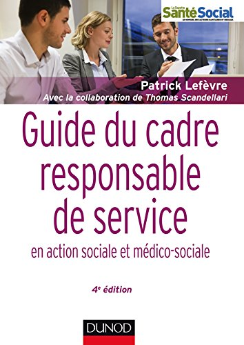 Guide du cadre responsable de service en action sociale et médico-sociale