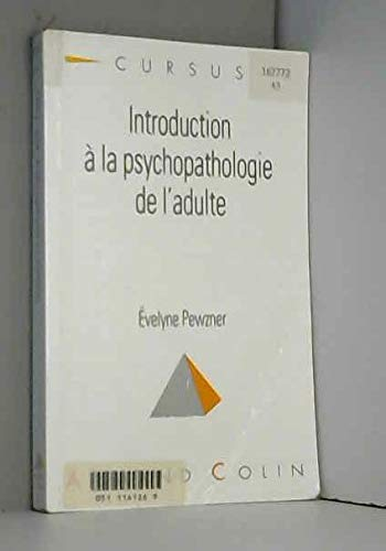 Introduction à la psychopathologie de l'adulte