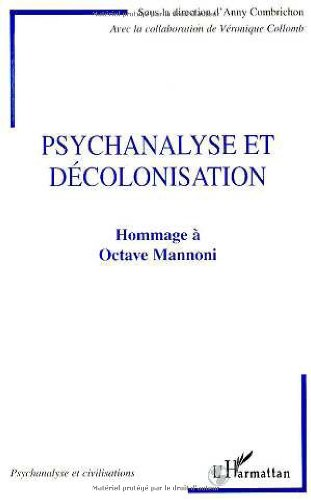 Psychanalyse et décolonisation : hommage à Octave Mannoni