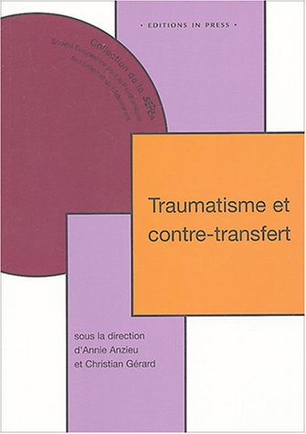 Traumatisme et contre-transfert
