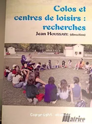 Colos et centres de loisirs : recherches