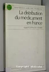 La distribution du médicament en France
