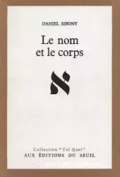 Le nom et le corps