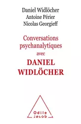 Conversations psychanalytiques avec Daniel WIDLOCHER