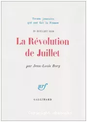La Révolution de juillet. 29 juillet 1830