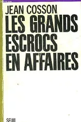 Les grands escrocs en affaires