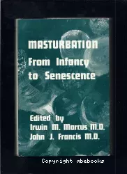 Masturbation from infancy to senescence