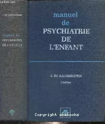 Manuel de psychiatrie de l'enfant