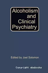 Alcoholism and clinical psychiatry