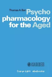 Psychopharmacology for the aged