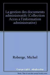 La gestion des documents administratifs