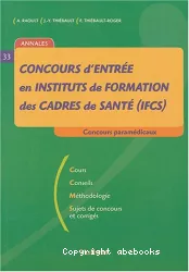 Concours d'entrée en instituts de formation des cadres de santé (IFCS)