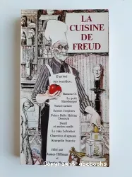 La cuisine de Freud