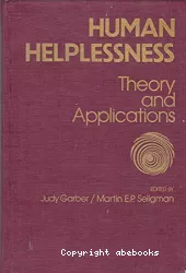 Human helplessness : theory and applications
