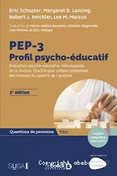 PEP-3. Profil psycho-éducatif