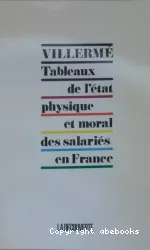 Tableaux de l'état physique et moral des salariés en France