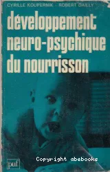 Développement neuro-psychique du nourrisson