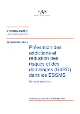 Prévention des addictions et réduction des risques et des dommages (RdRD) dans les ESSMS
