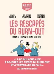 Les rescapés du burn-out