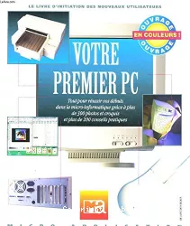 Votre premier PC