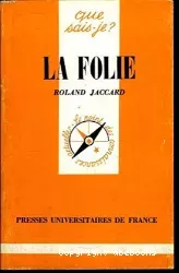 La folie