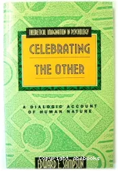 Celebrating the other : a dialogic account of human nature