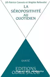 La séropositivité au quotidien