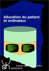 Education du patient et ordinateur : le didacticiel DAVID. Essai épistémologique