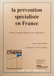 La prévention spécialisée en France : forme originale d'action socio-éducative