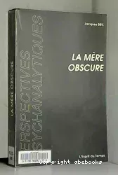 La mère obscure