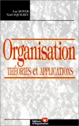 Organisation : théories et applications