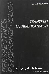 Transfert, contre-transfert : études psychanalytiques