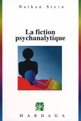 La fiction psychanalytique : étude psychosociologique des conditions objectives de la cure