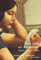 Mon père en Alzheimer