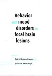 Behavior and mood disorders in focal brain lesions