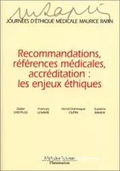 Recommandations, références médicales, accréditation : les enjeux éthiques